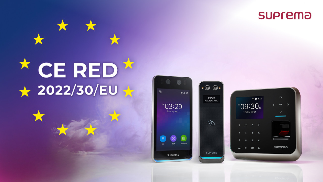 슈프리마가 출입통제 업계 최초로 사이버 보안 요건이 강화된 CE RED 인증을 획득했다.